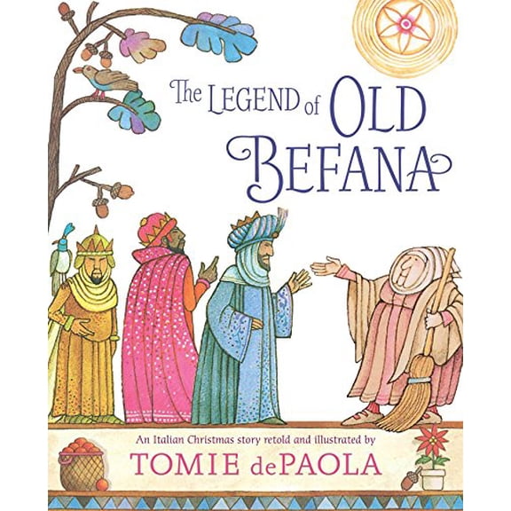 Pre-Owned The Legend of Old Befana: An Italian Christmas Story (Paperback) 1534430113 9781534430112