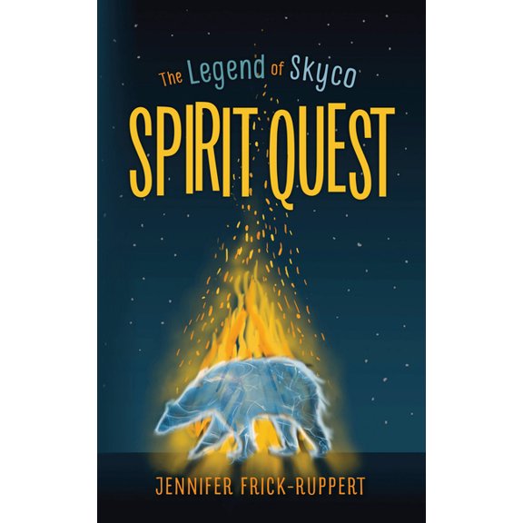 The Legend of Skyco: Spirit Quest (Series #1) (Hardcover)