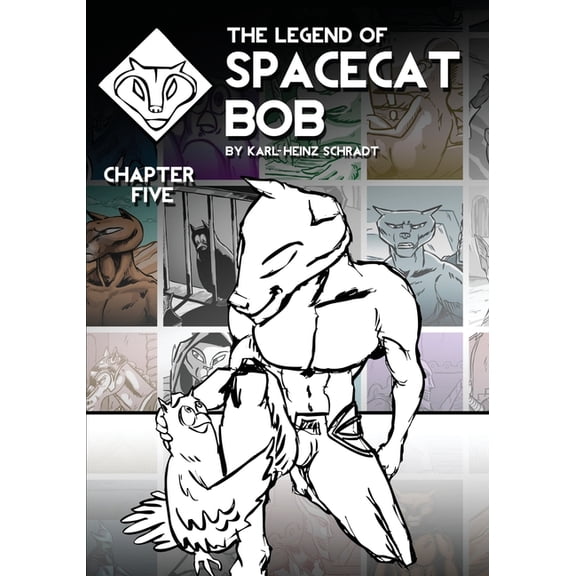 The Legend of Spacecat Bob - Chapter Five, (Paperback)