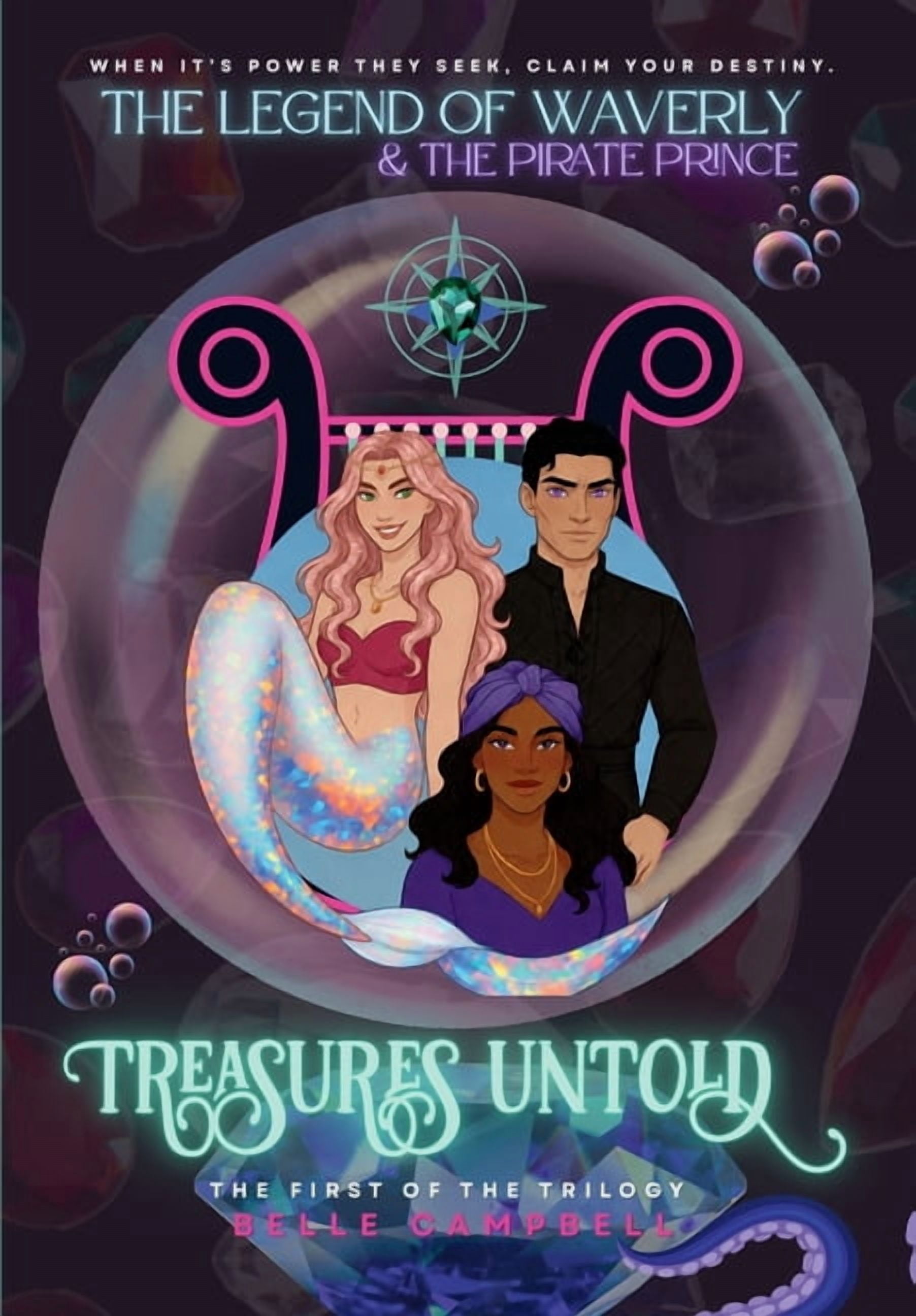 The Legend of Waverly & the Pirate Princ Treasures Untold: Collector's Edition, (Hardcover)
