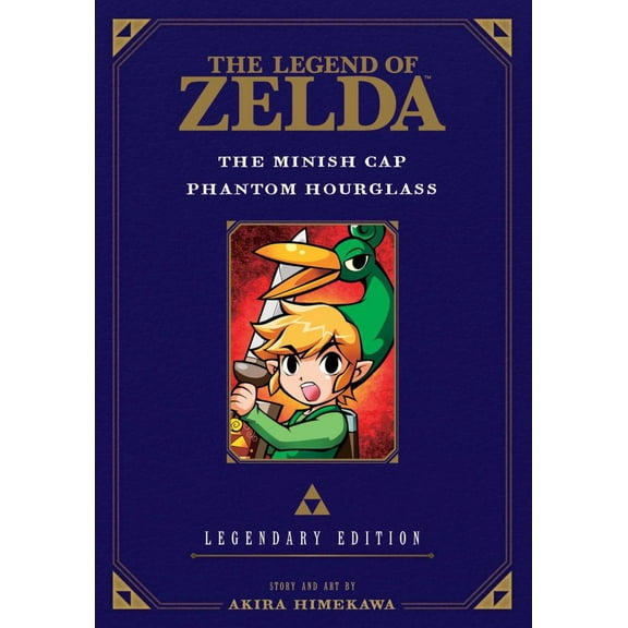 The Legend of Zelda: the Minish Cap / Phantom Hourglass -Legendary Edition- (Paperback)