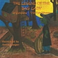thumbnail image 1 of The Legend of the Bag Lady, (Paperback), 1 of 1
