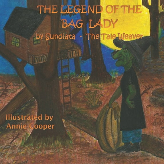 The Legend of the Bag Lady, (Paperback)