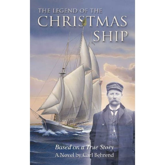 Pre-Owned The Legend of the Christmas Ship (Paperback) 0972821287 9780972821285