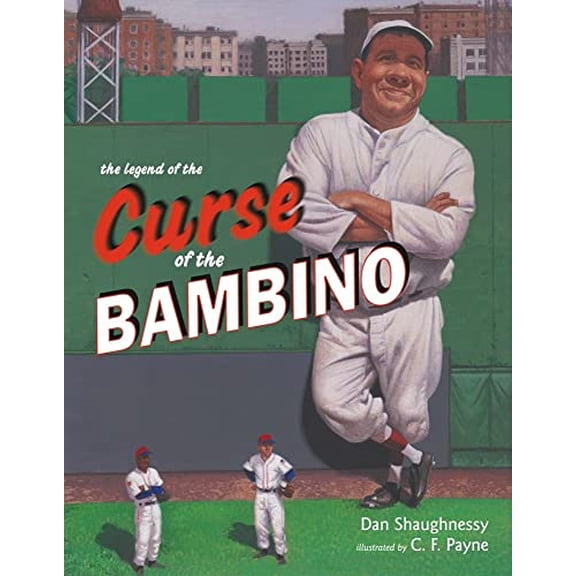 Pre-Owned The Legend of the Curse of the Bambino (Hardcover) 0689872356 9780689872358