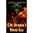 thumbnail image 1 of The Legend of the Dragon's Blood Key The Dragon's Blood Key, Book 1, (Paperback), 1 of 1