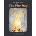 thumbnail image 1 of The Legend of the Fire Stag, (Paperback), 1 of 1