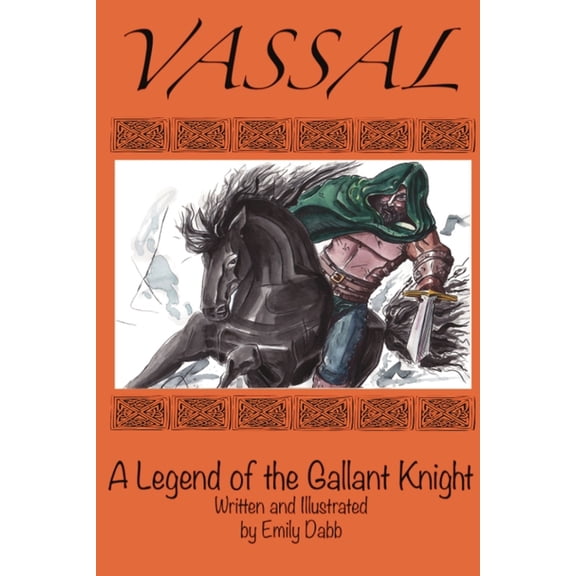 The Legend of the Gallant Knight Vassal, A Legend of the Gallant Knight, Book 2, (Paperback)