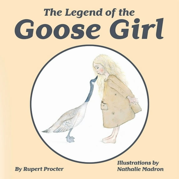 The Legend of the Goose Girl, (Paperback)