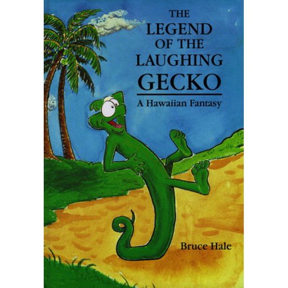 Pre-Owned The Legend of the Laughing Gecko: A Hawaiian Fantasy, 9780962128004, 0962128007, Hardcover,