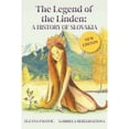 thumbnail image 1 of Pre-Owned The Legend of the Linden: A History of Slovakia (Paperback) 1951943260 9781951943264, 1 of 1