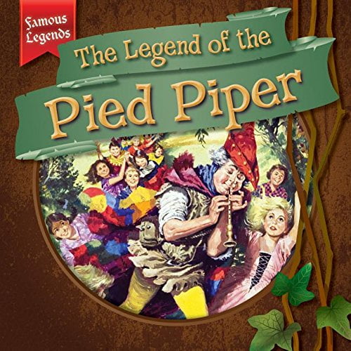 Pre-Owned The Legend of the Pied Piper (Hardcover) 9781482427424