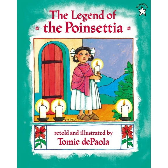 The Legend of the Poinsettia, (Paperback)