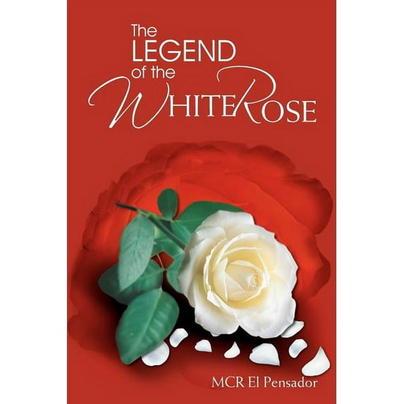 The Legend of the White Rose