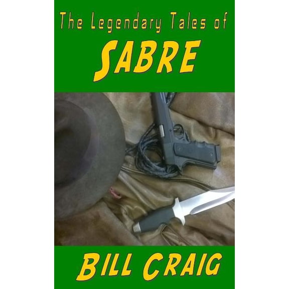 The Legendary Tales of Sabre