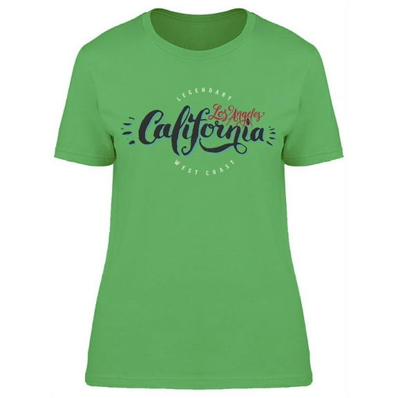 The Legendary West Coast T-Shirt Women -Image by Shutterstock Women T-Shirt, Female Small