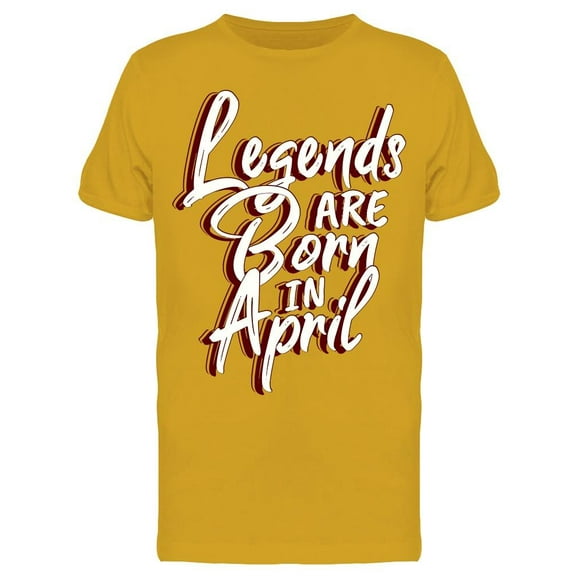 The Legends Born In April T-Shirt Men -Image by Shutterstock Men T-Shirt, Male Medium