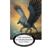 The Legends of Charlemagne, Hardcover