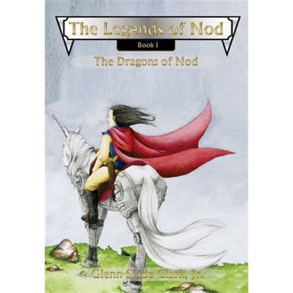 The Legends of Nod, Book I (Hardcover)