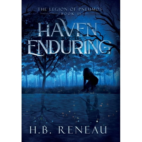 The Legion of Pneumos Haven Enduring, Book 2, (Hardcover)