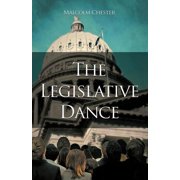 The Legislative Dance, Paperback