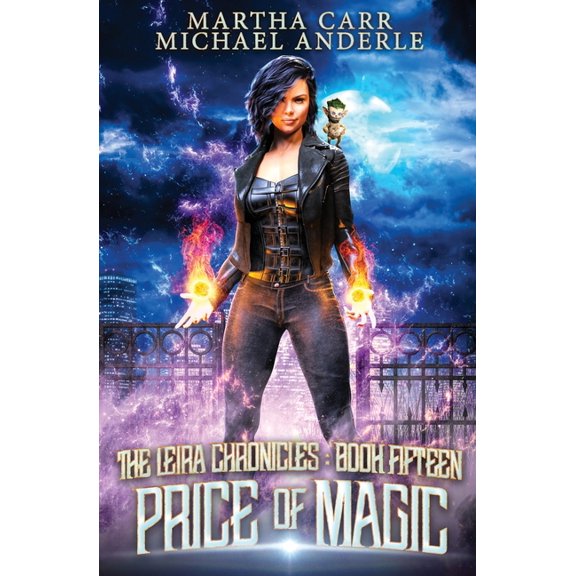The Leira Chronicles Price of Magic, Book 15, (Paperback)