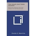 thumbnail image 1 of The Lenape and Their Legends : With the Complete Text and Symbols of the Walam Olum (Hardcover), 1 of 1
