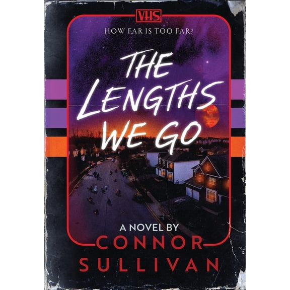The Lengths We Go, (Hardcover)