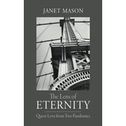 The Lens of Eternity, Hardcover