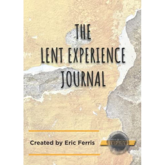 The Lent Experience Journal Paperback
