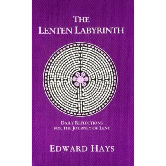 Pre-Owned The Lenten Labyrinth (Paperback) 0939516225 9780939516223