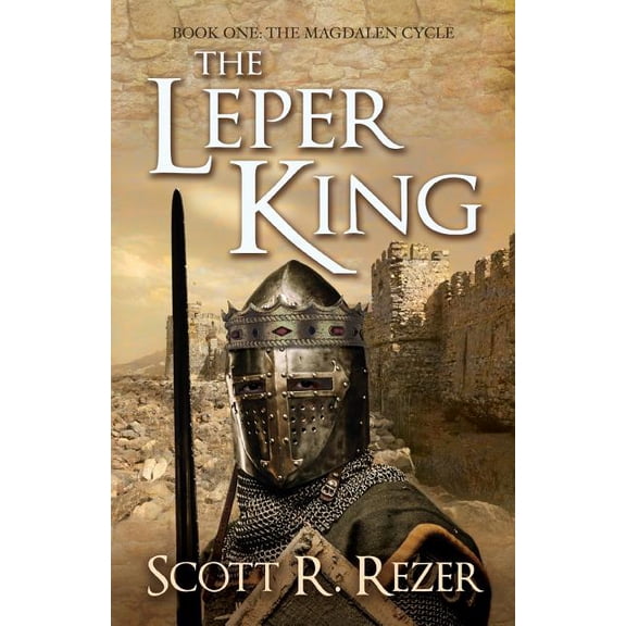 The Magdalen Cycle: The Leper King (Paperback)