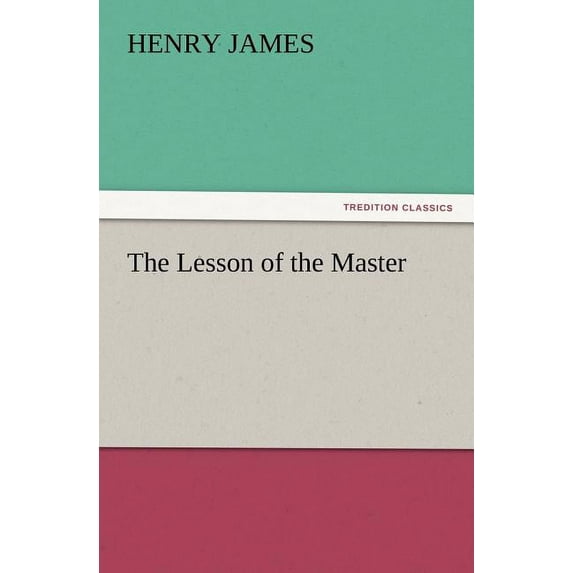 The Lesson of the Master (Paperback)
