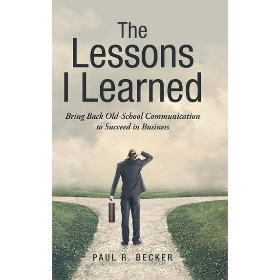 The Lessons I Learned (Hardcover)