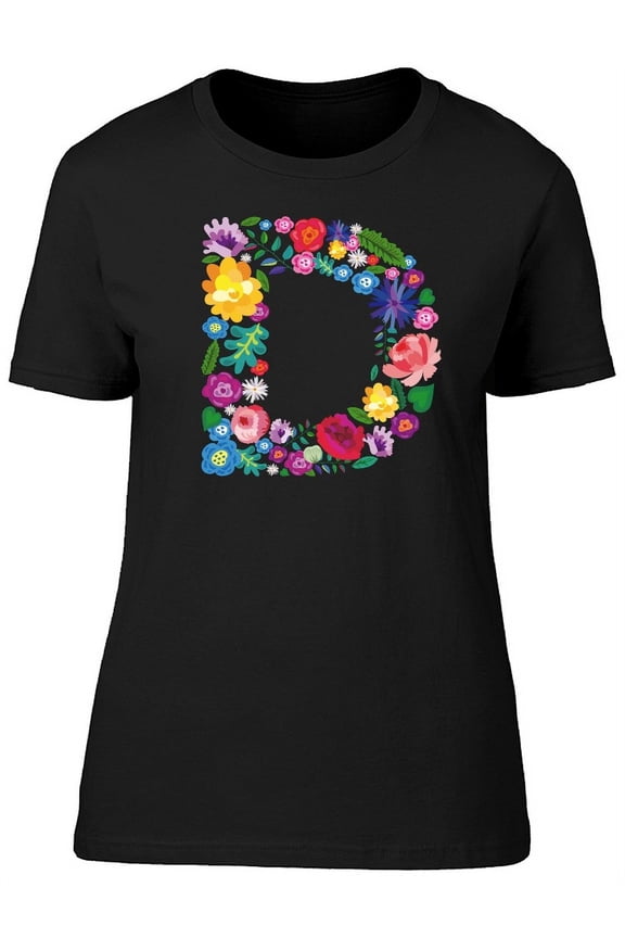The Letter D Made Of Flowers Tee Women's - Women T-Shirt, Large