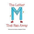 thumbnail image 1 of The Letter M That Ran Away, (Paperback), 1 of 1