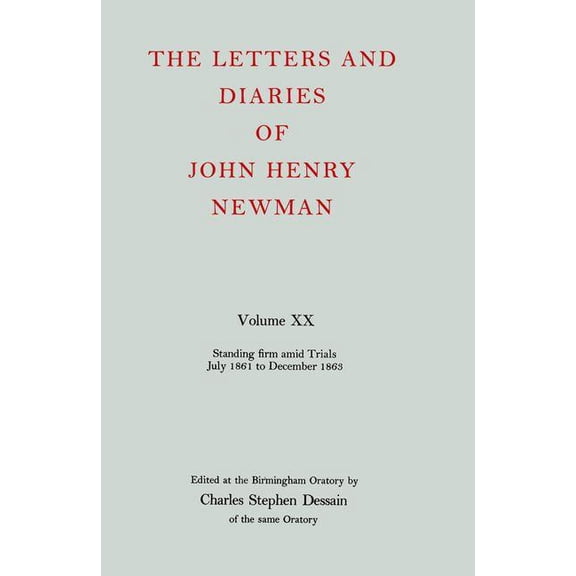 The Letters and Diaries of John Henry Cardinal Newman, (Hardcover)