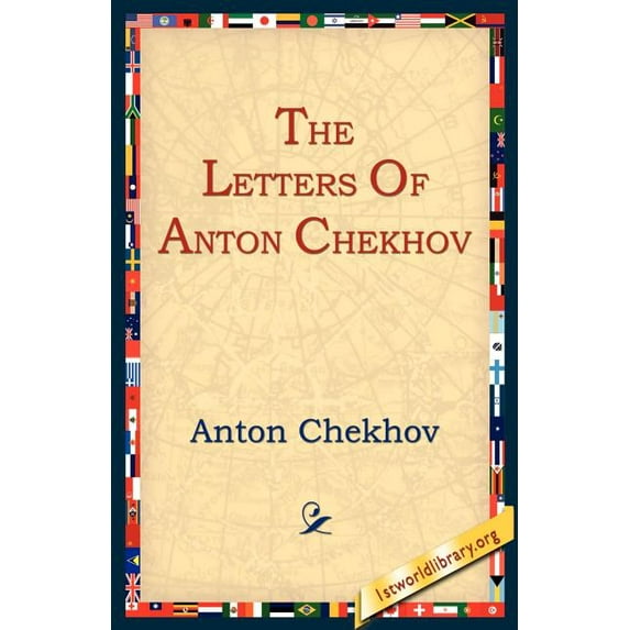 The Letters of Anton Chekhov, (Paperback)