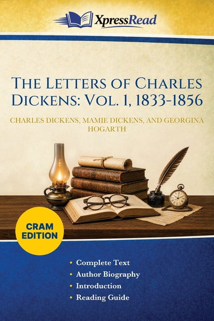 The Letters of Charles Dickens: Vol. 1, 1833-1856 (Cram Edition), (Paperback)