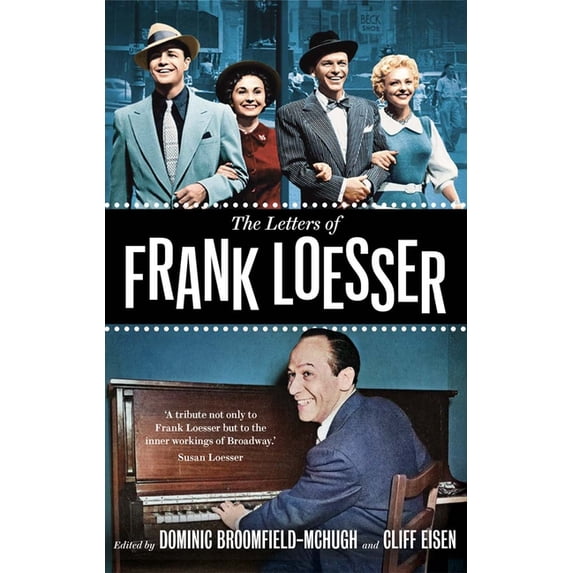 The Letters of Frank Loesser, (Hardcover)