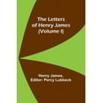 thumbnail image 1 of The Letters of Henry James (volume I), (Paperback), 1 of 1