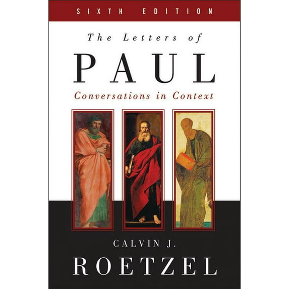 The Letters of Paul, Sixth Edition (Paperback)