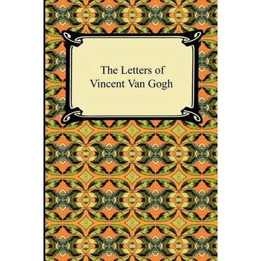 The Letters of Vincent Van Gogh, (Paperback)