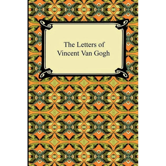 The Letters of Vincent Van Gogh, (Paperback)