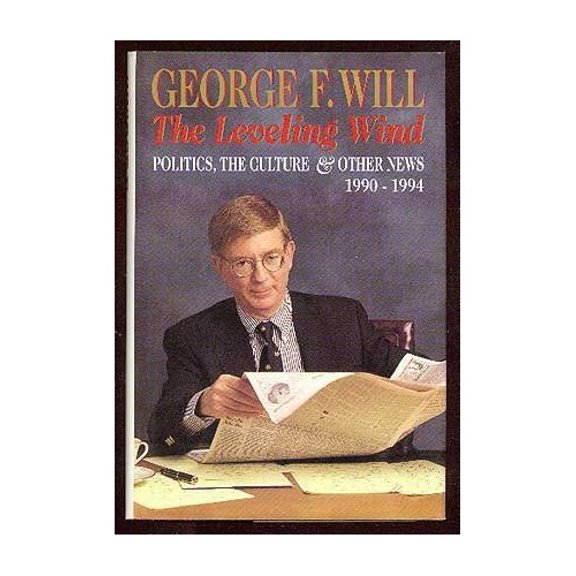 Pre-Owned The Leveling Wind: 2politics, the Culture, and Other News, 1990-1994 (Hardcover) 0670860212 9780670860210