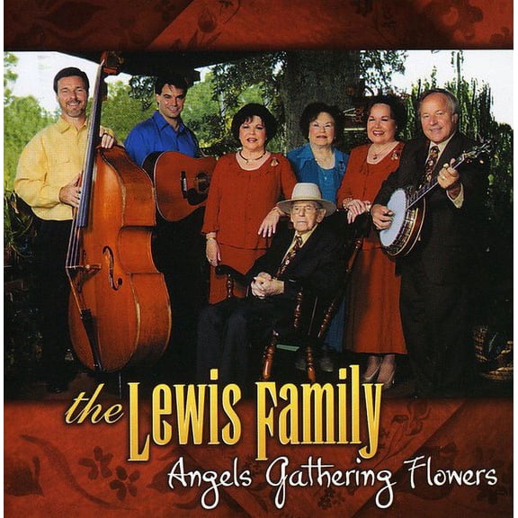 The Lewis Family - Angels Gathering Flowers - Music & Performance - CD