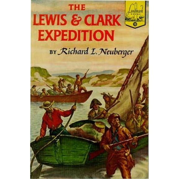 Pre-Owned The Lewis and Clark Expedition (Paperback) 1887840397 9781887840392