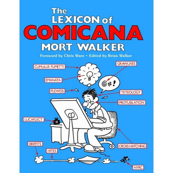 The Lexicon of Comicana, (Paperback)