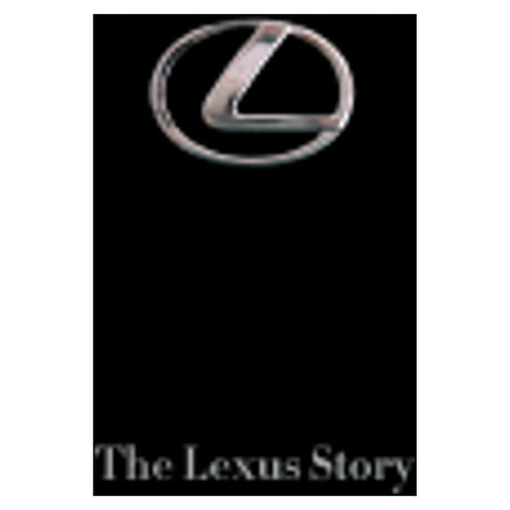 Pre-Owned The Lexus Story Hardcover