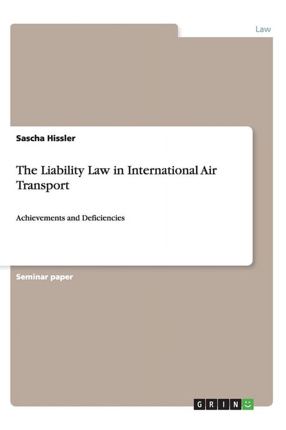 The Liability Law in International Air Transport (Paperback)